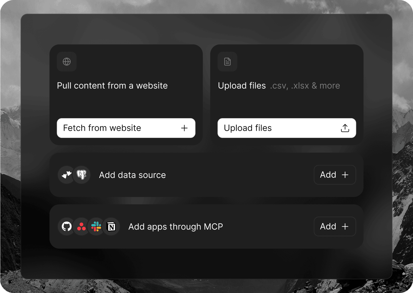 Upload data and Connect MCPs Upload data and Connect MCPs